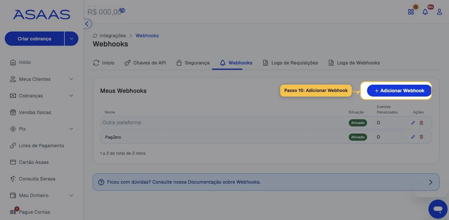 Aba Webhooks com a lista Meus Webhooks e o botão Adicionar Webhook destacado