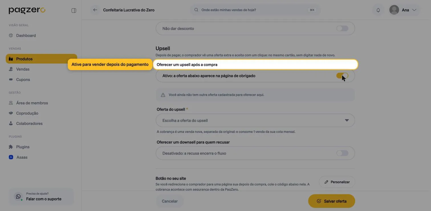 Upsell ativado, exibindo o campo Oferta do upsell e o aviso de que a cobrança é uma venda nova