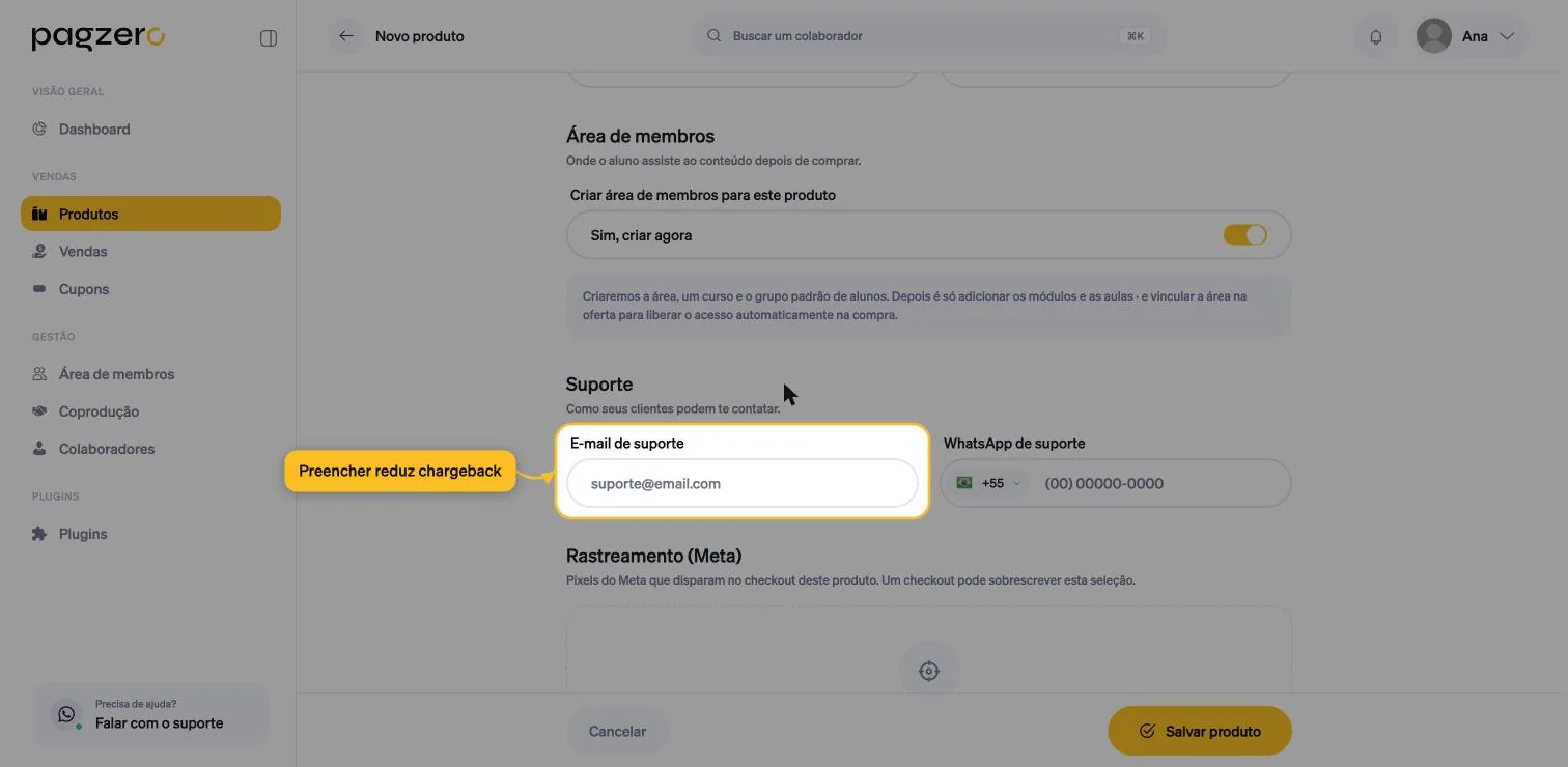 Seção Suporte com os campos de e-mail e WhatsApp, e o campo de e-mail destacado