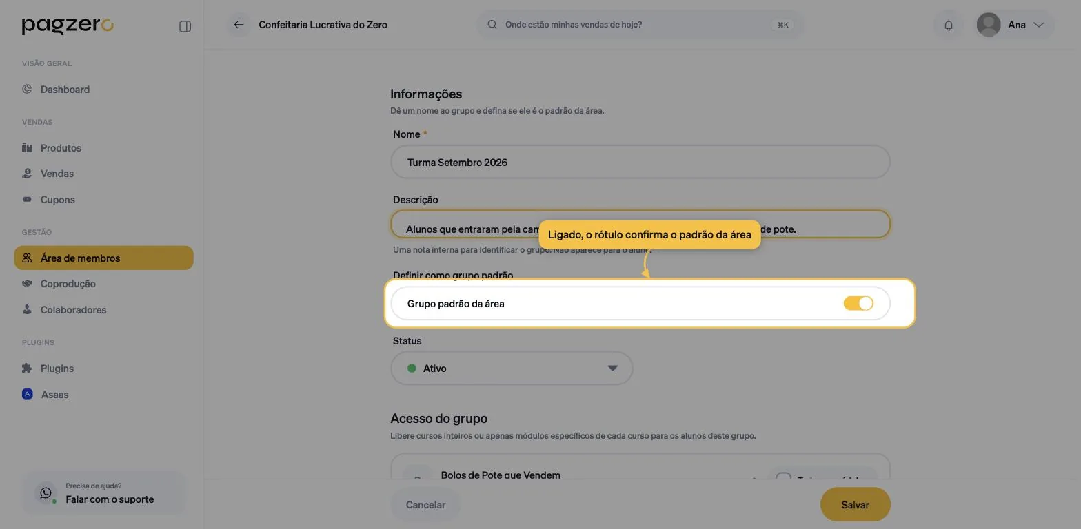 Toggle ligado, com o rótulo mudando para Grupo padrão da área