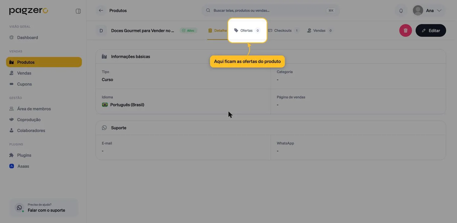 Tela do produto com as abas Detalhe, Ofertas, Checkouts e Vendas, com a aba Ofertas destacada