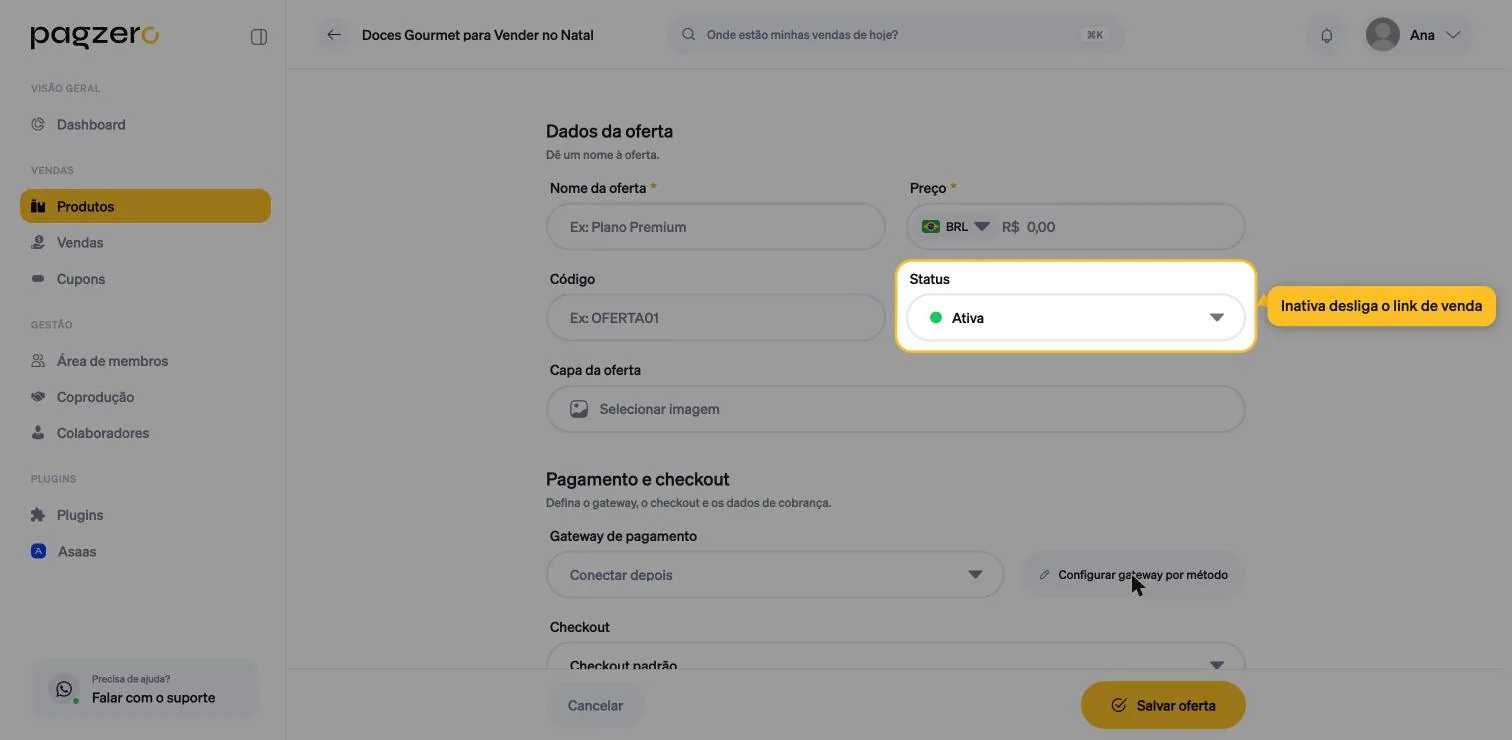 Campo Status da oferta destacado, com a opção Ativa selecionada