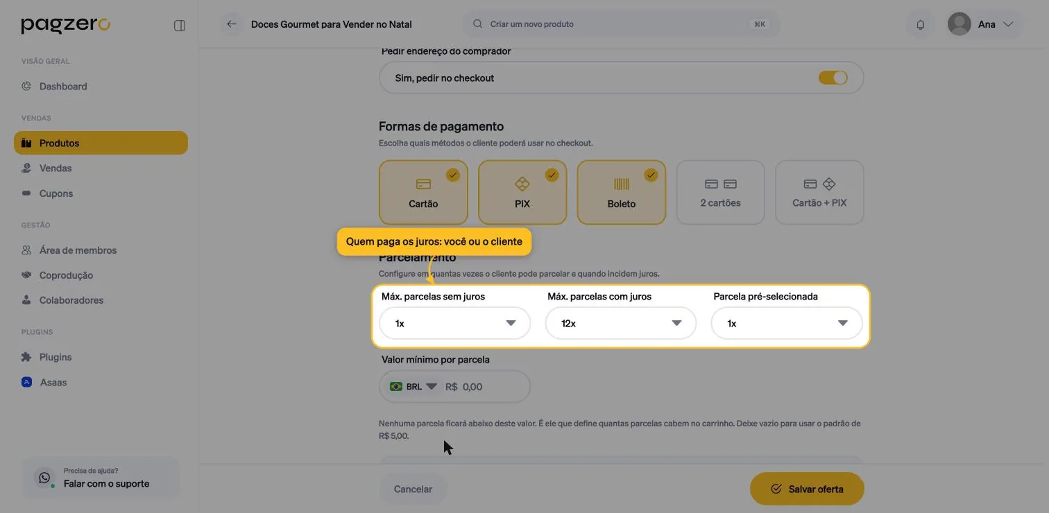 Seção Parcelamento com os campos Máx. parcelas sem juros, Máx. parcelas com juros e Parcela pré-selecionada