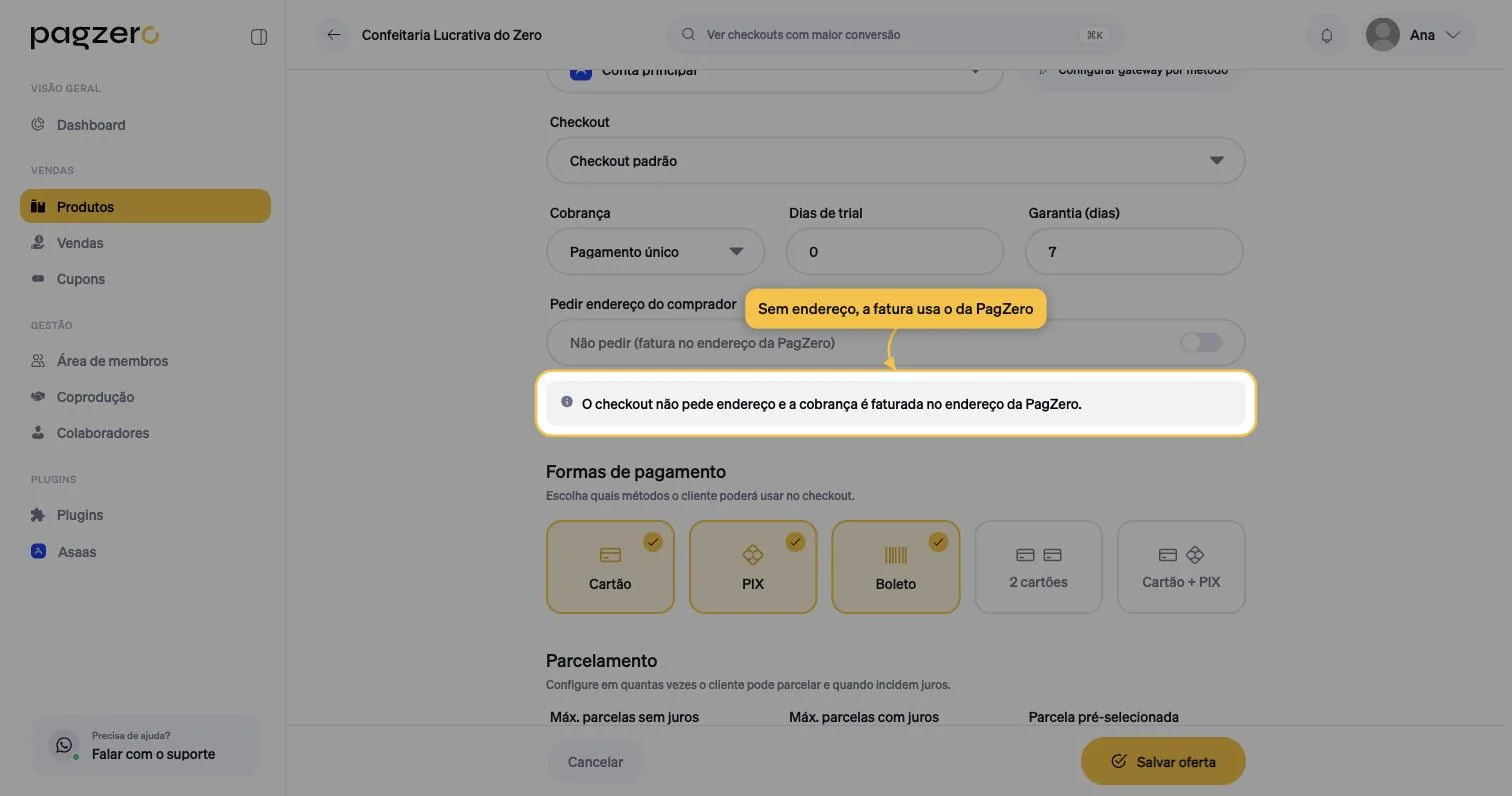 Aviso do sistema informando que o checkout não pede endereço e a cobrança é faturada no endereço da PagZero